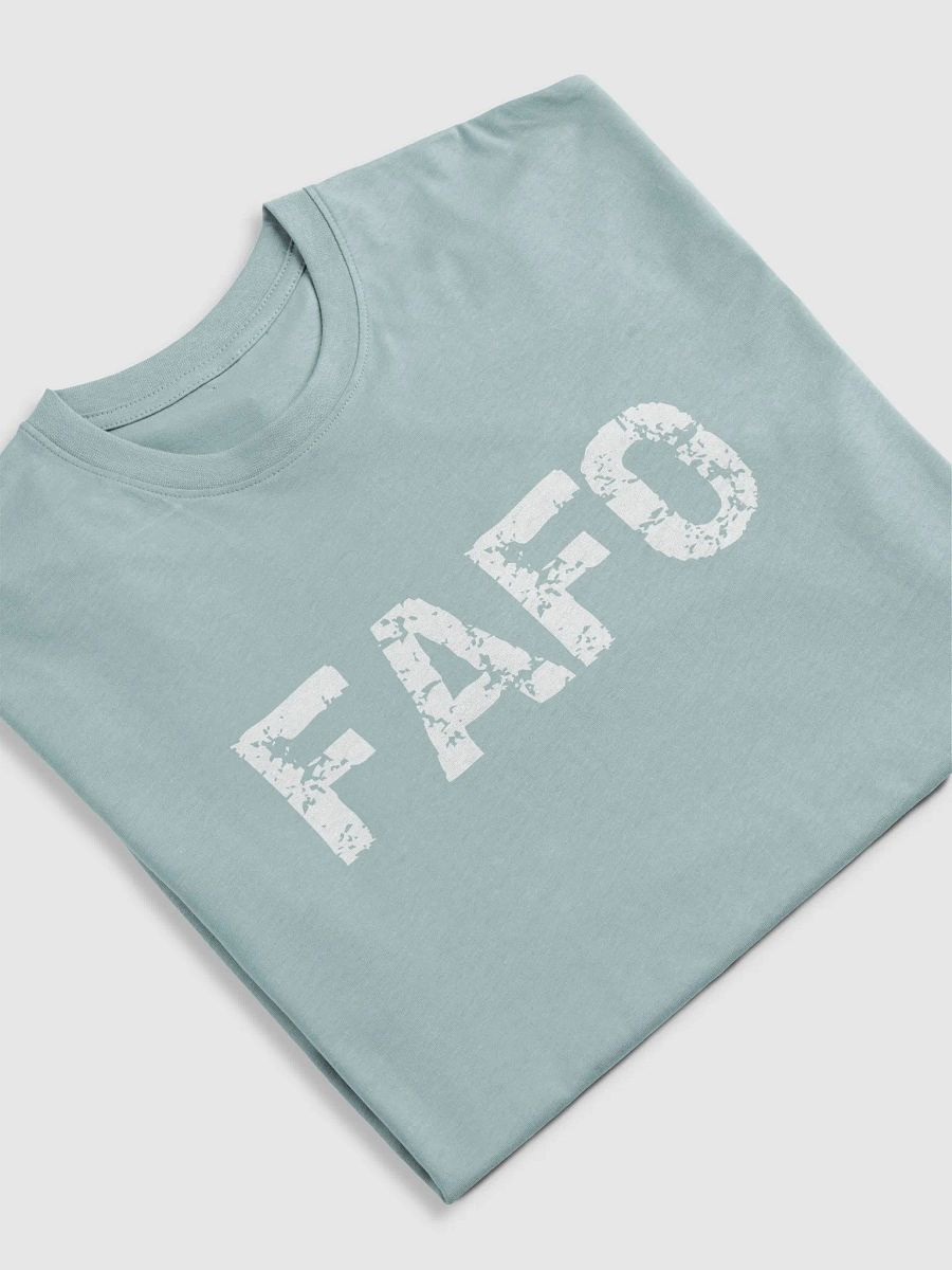 FAFO Tee product image (29)
