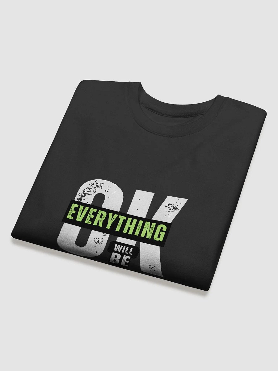 Everything will be okay Sweatshirt product image (20)