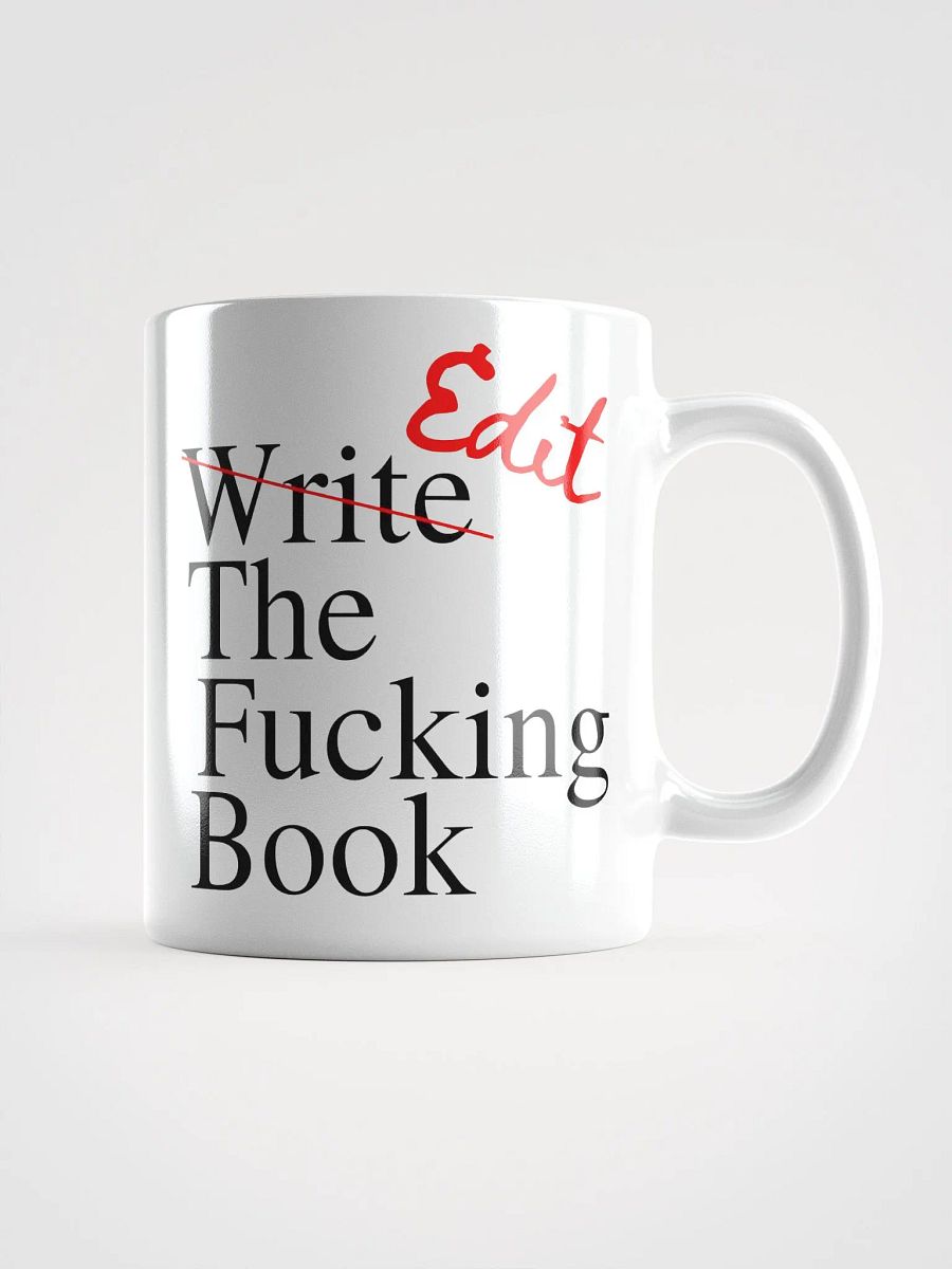 Edit the Fucking Book White Ceramic Mug product image (1)