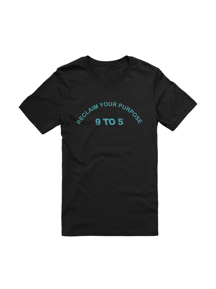 Reclaim Your Purpose T-Shirt product image (7)
