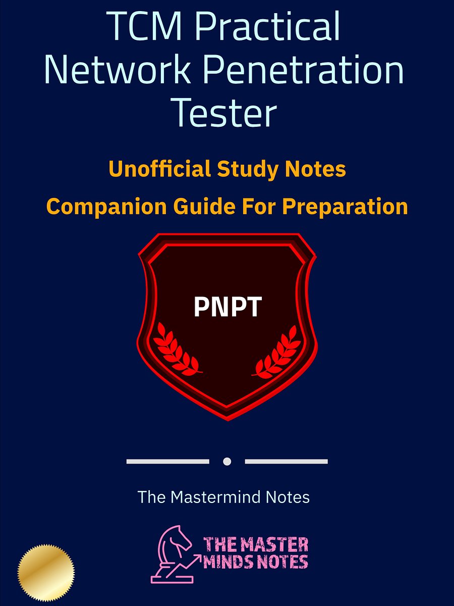 TCM Practical Network Penetration Tester (PNPT) Study Notes & Guide (Unofficial) product image (1)