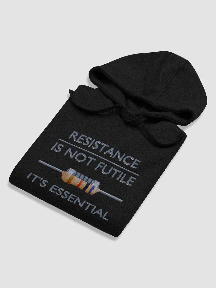 Resistance is Not Futile, It's Essential - Unisex Hoodie product image (4)