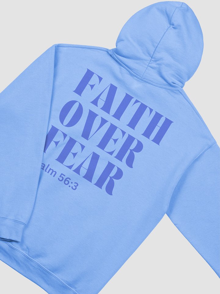 FAITH OVER FEAR Psalm 56:3 Classic Hoodie product image (2)