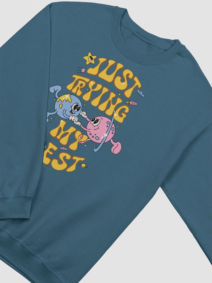 Just Trying My Best Sweatshirt product image (14)