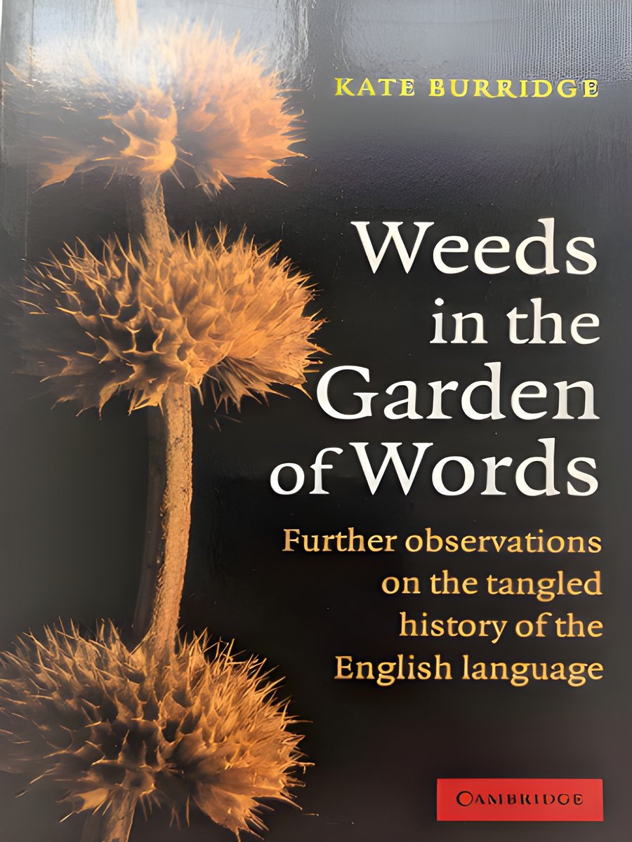 Weeds in the Garden of Words: Further Observations on the Tangled History of the English Language product image (1)