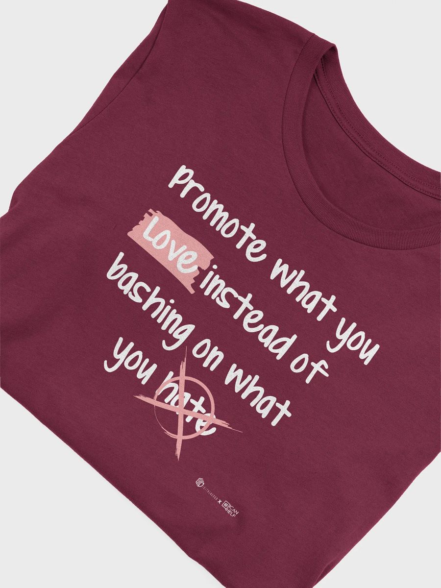 Promote What You Love T-Shirt product image (25)