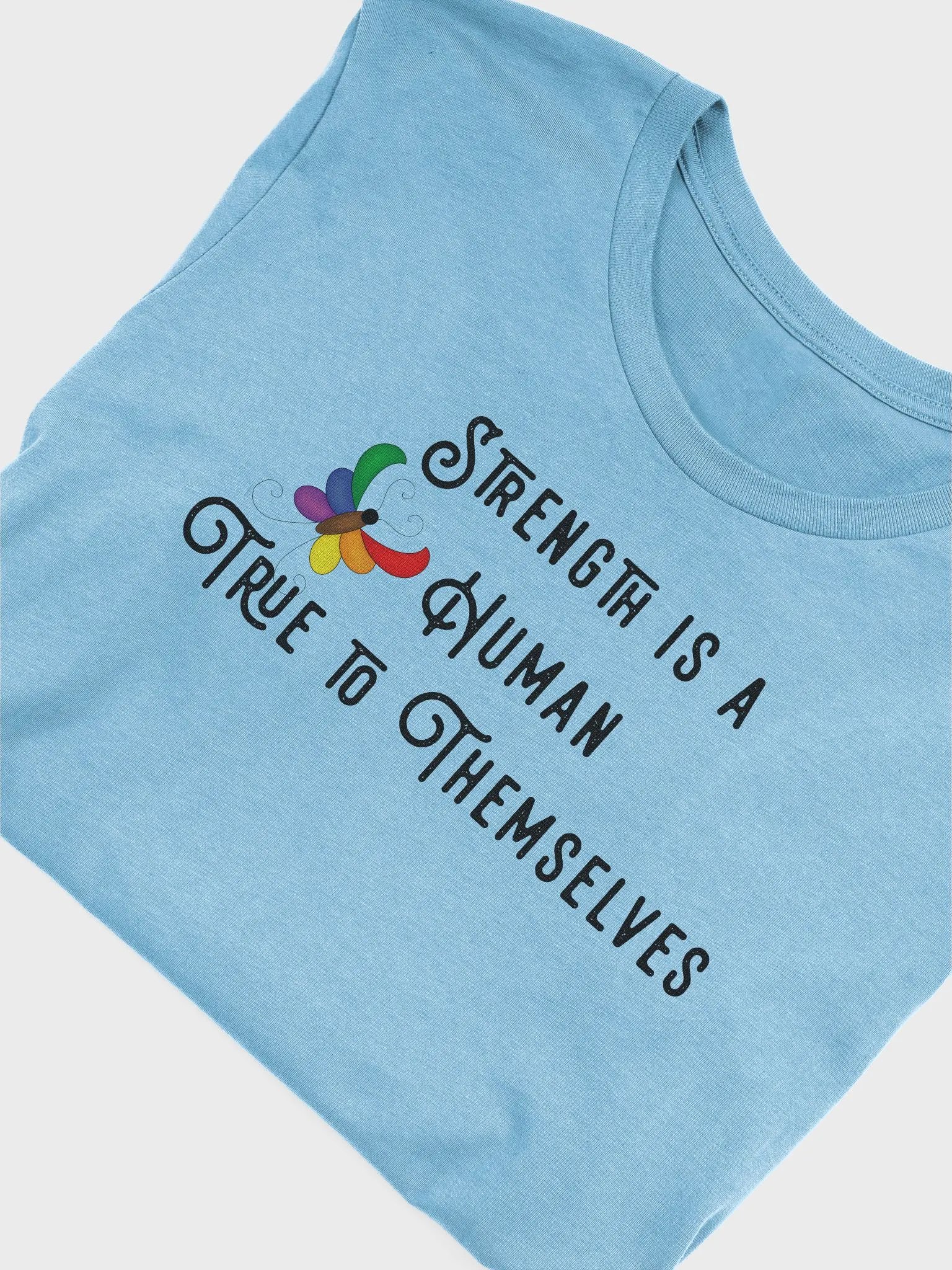 Strength is a Human - RB - Supersoft T product image (1)