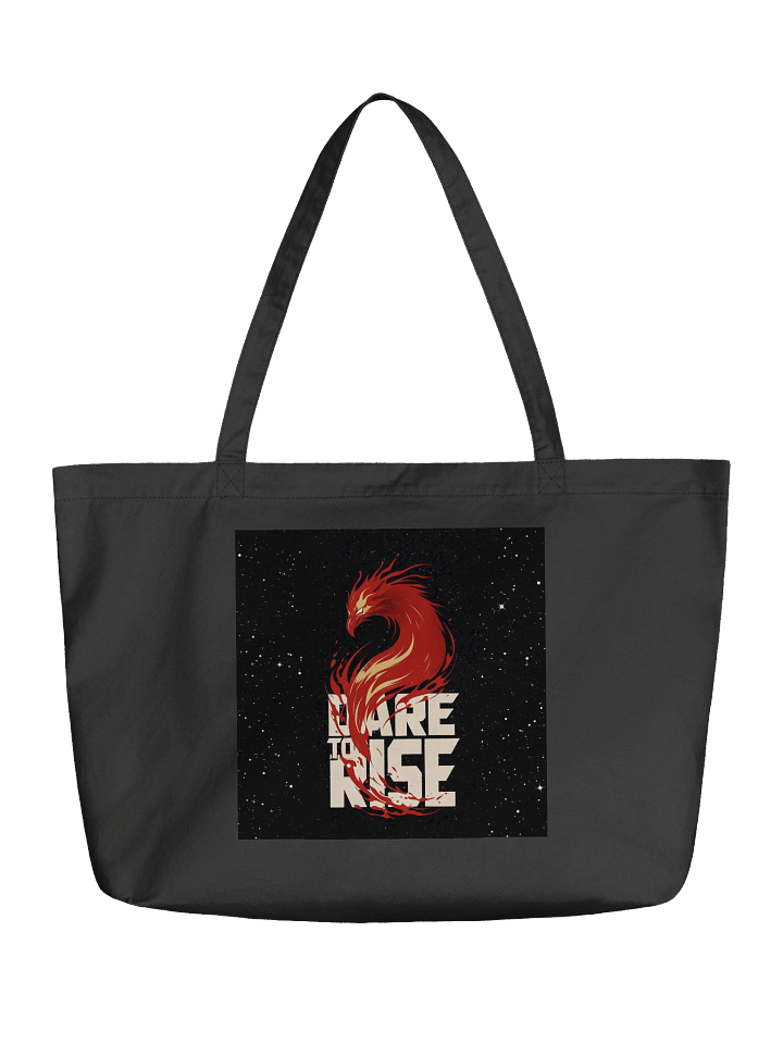 Dare To Rise - Motivational - Organic Cotton Tote Bag (Wide) product image (1)