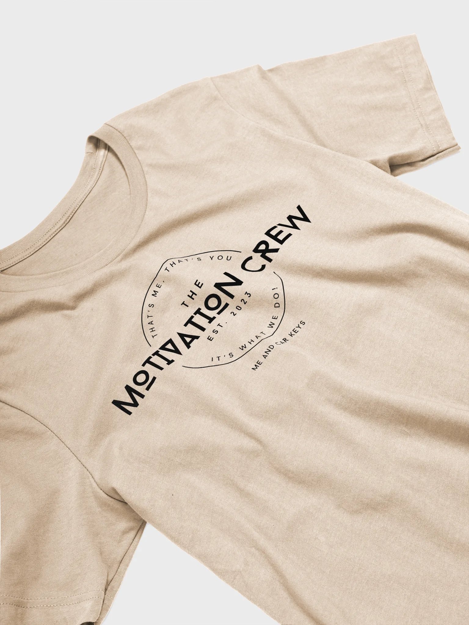 The Motivation Crew Original T-Shirt product image (3)