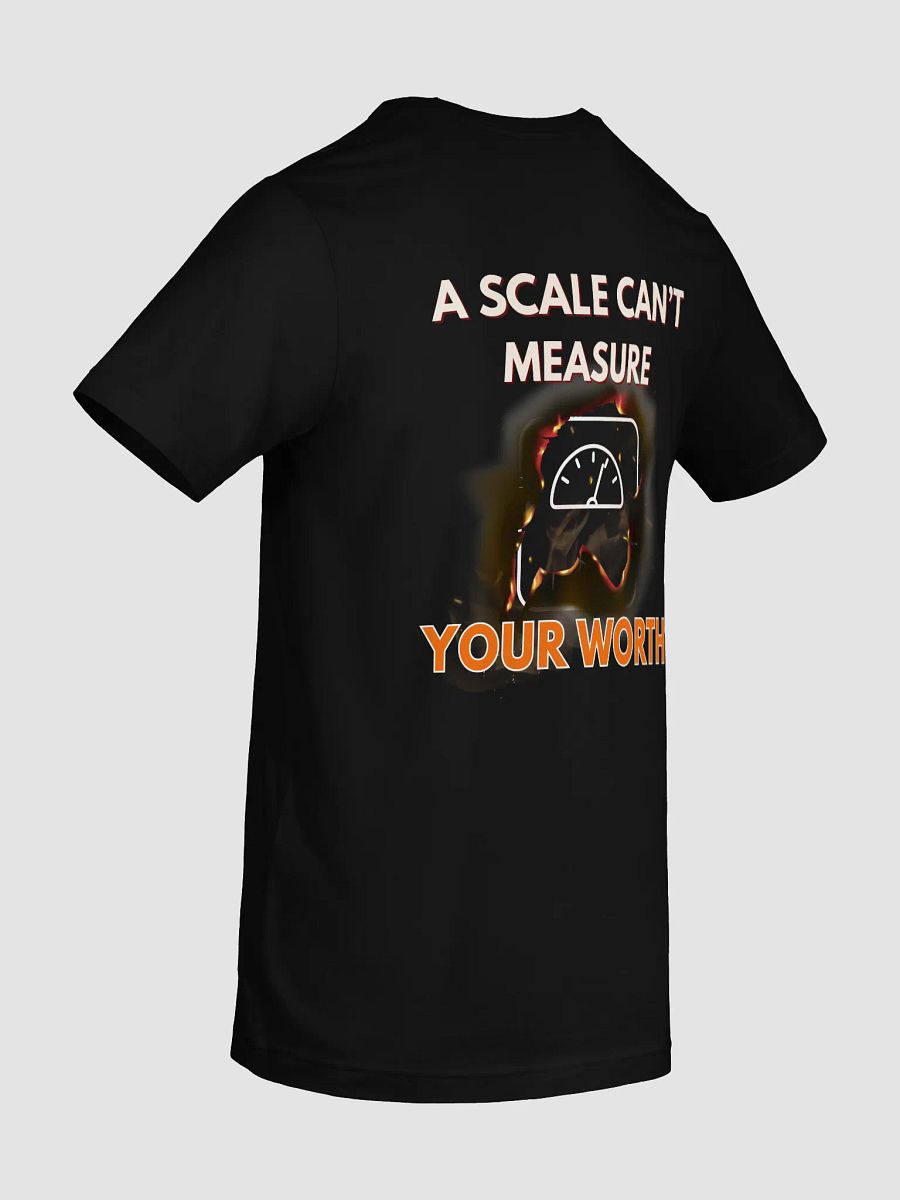 "Can’t Weigh Worth" Tee – Built From More Than Numbers product image (8)