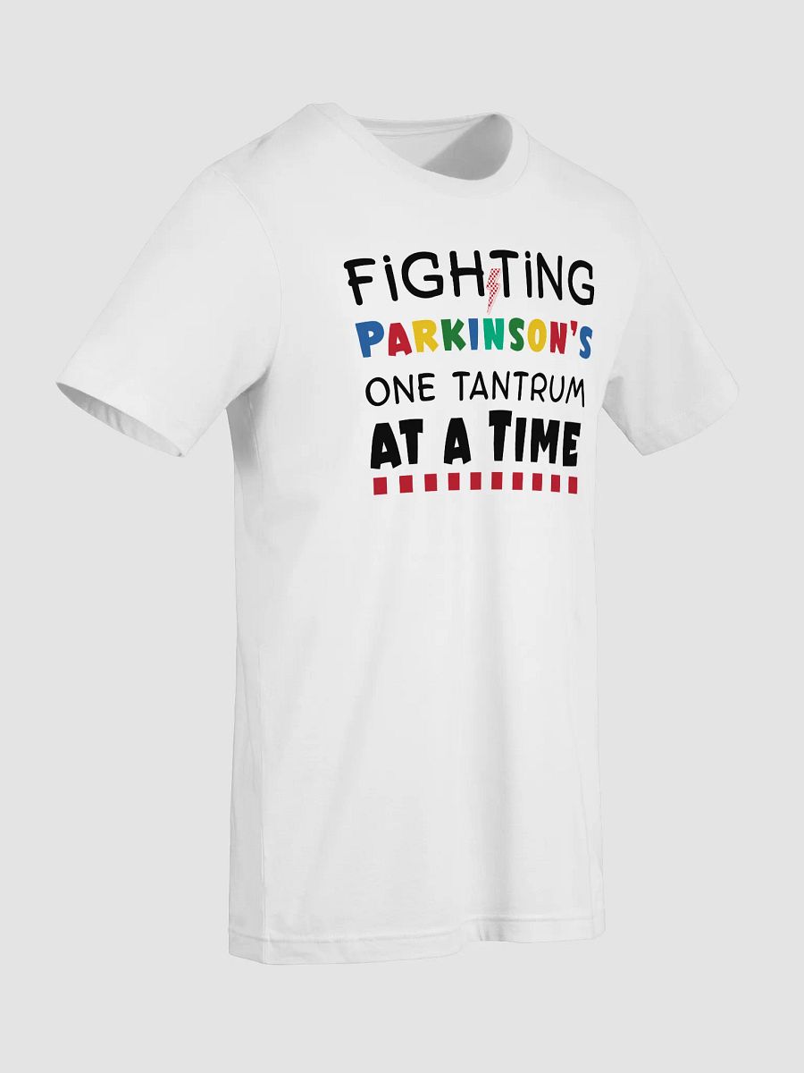 Fighting Parkinson’s One Tantrum at a Time. Bella Canvas T-shirt product image (27)