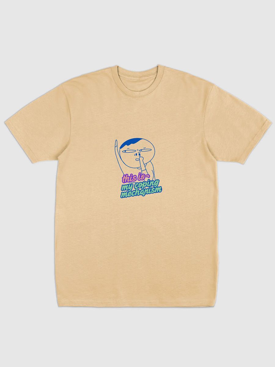 This is my coping mechanism- Tshirt product image (1)