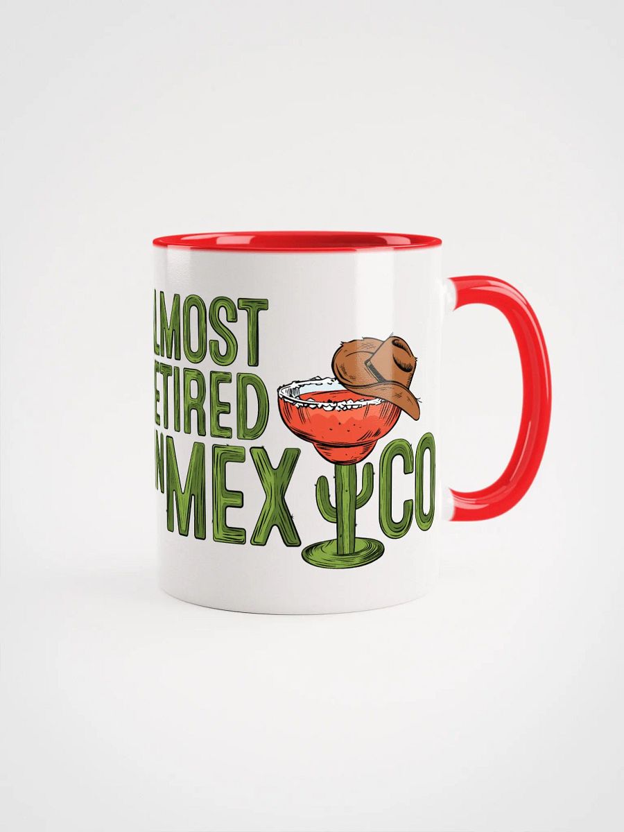 Almost Retired in Mexico Coffee Mug product image (1)