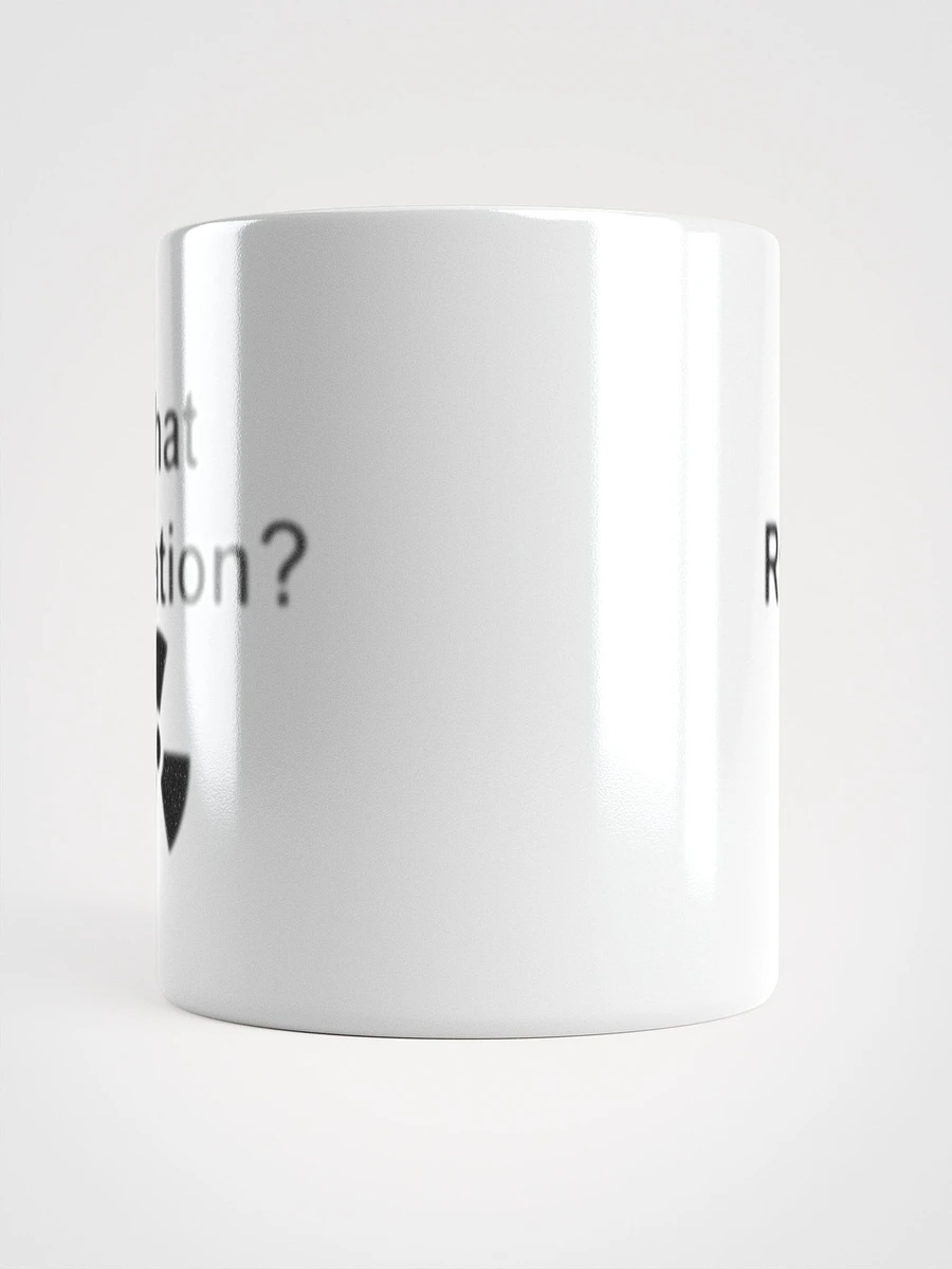 What Radiation? coffee mug product image (6)