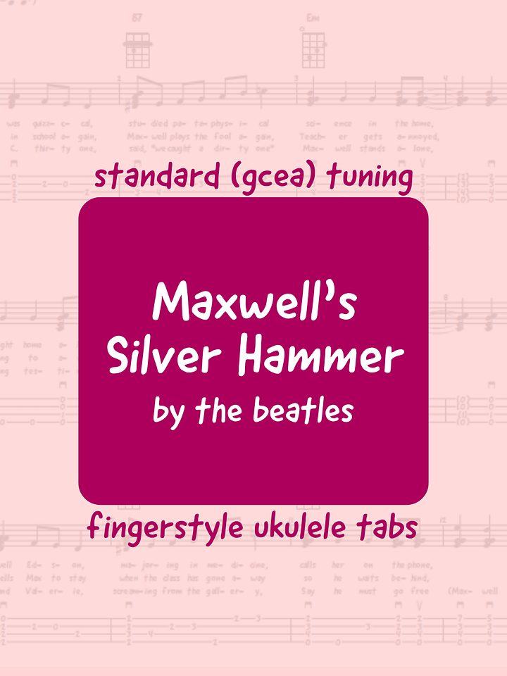 The Beatles - Maxwell's Silver Hammer (uke tabs) product image (1)