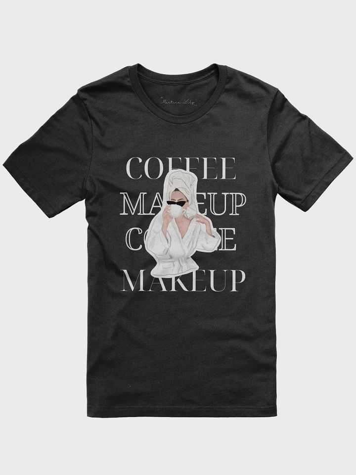 Makeup & Coffee Supersoft T Shirt product image (2)