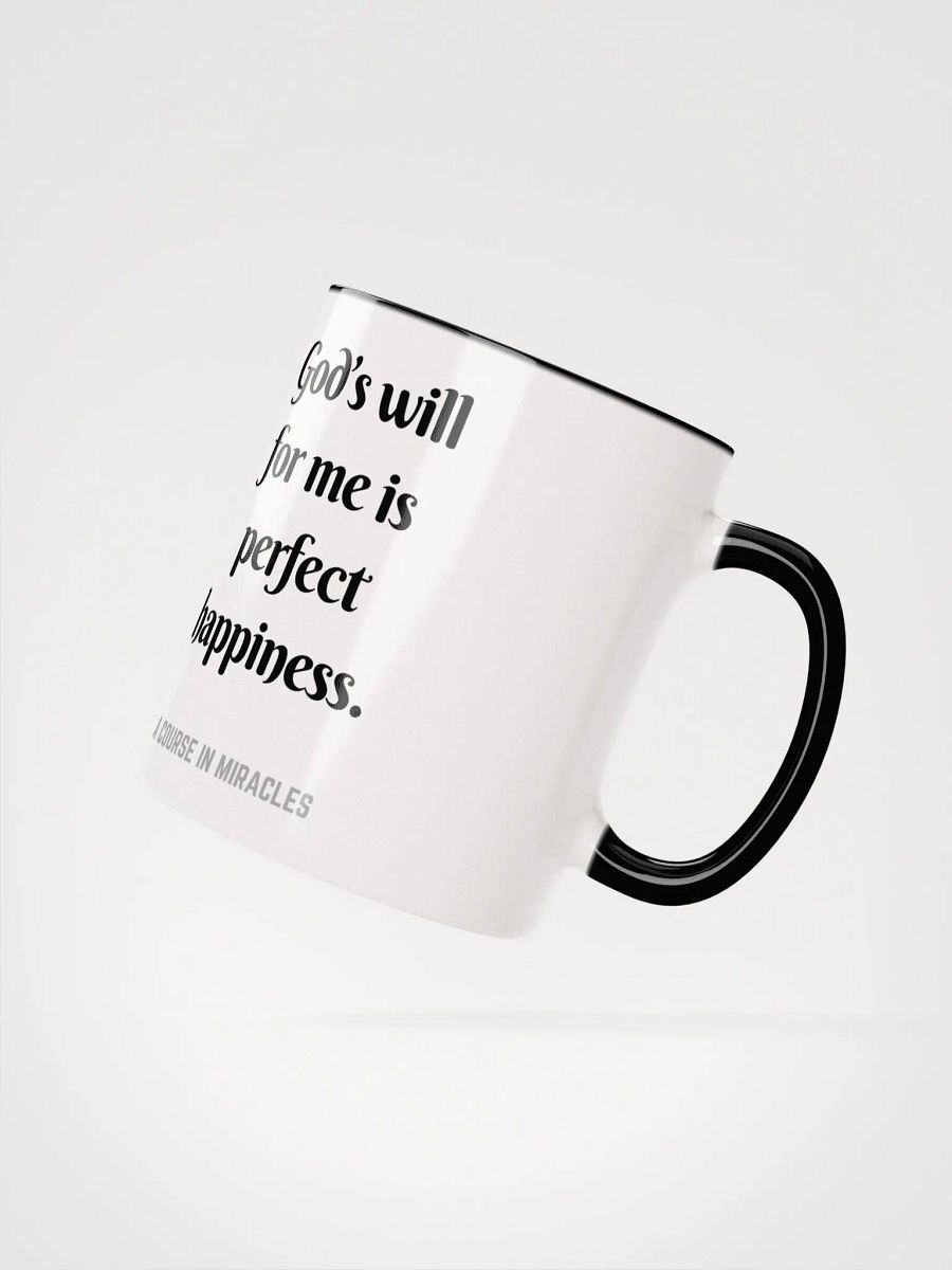 God’s will for me is perfect happiness - ACIM Inspirational Mug product image (22)