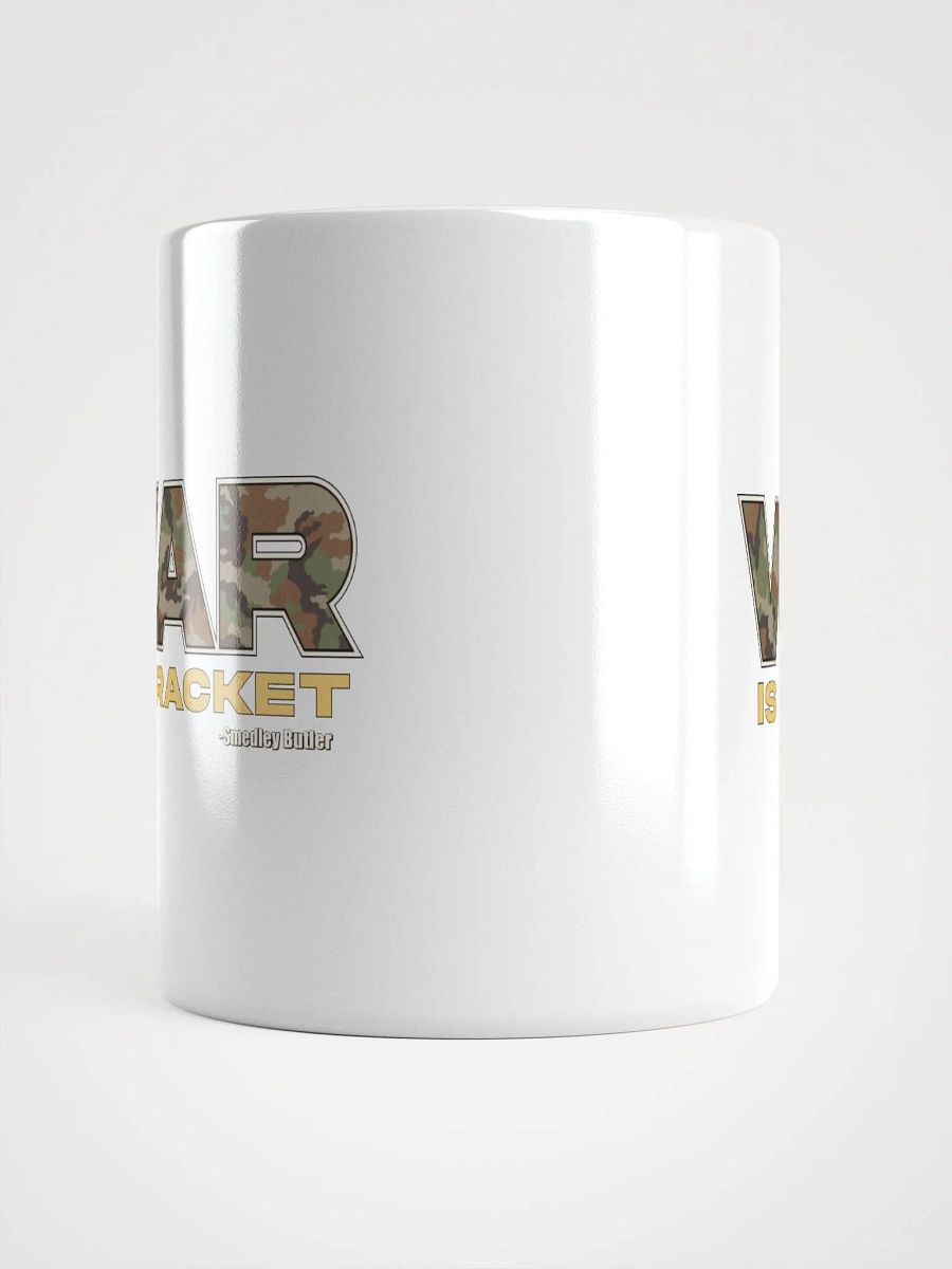War is a Racket - White Mug product image (5)