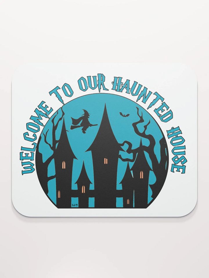 WELCOME TO OUR HAUNTED HOUSE product image (2)