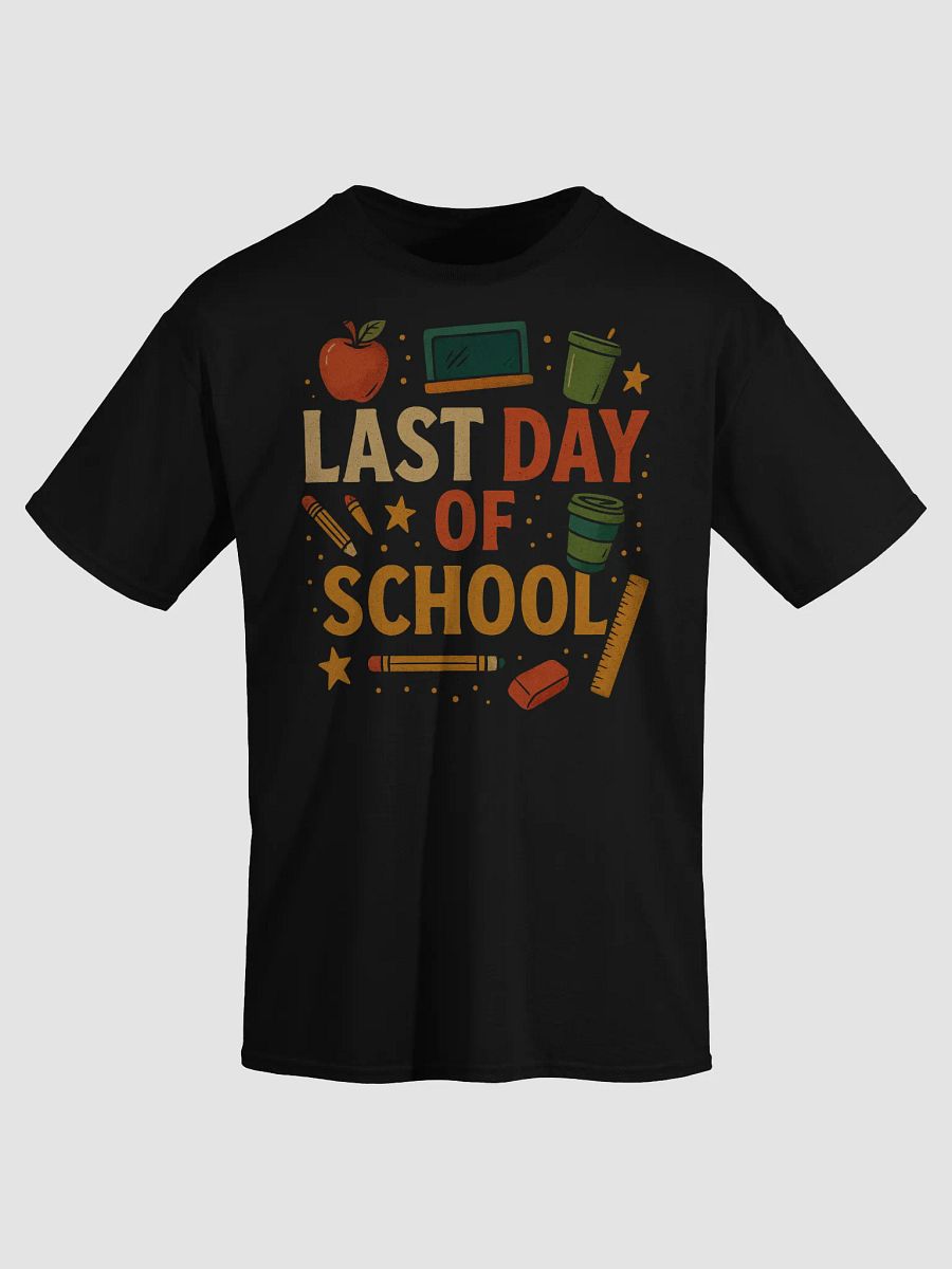 Last Day of School T-Shirt – Colorful Teacher Shirt for End of School Year product image (3)
