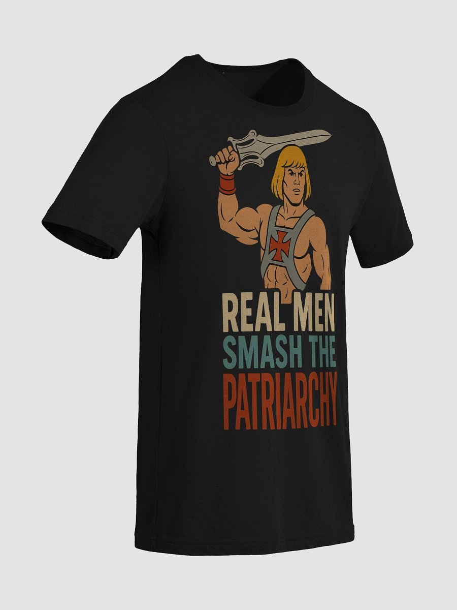 Real Men Smash the Patriarchy T-Shirt – Stand Up for Equality product image (89)