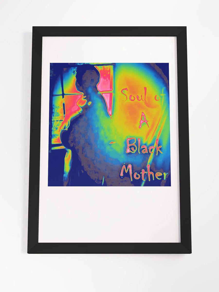 Soul of A Black Mother Poster Multi product image (4)