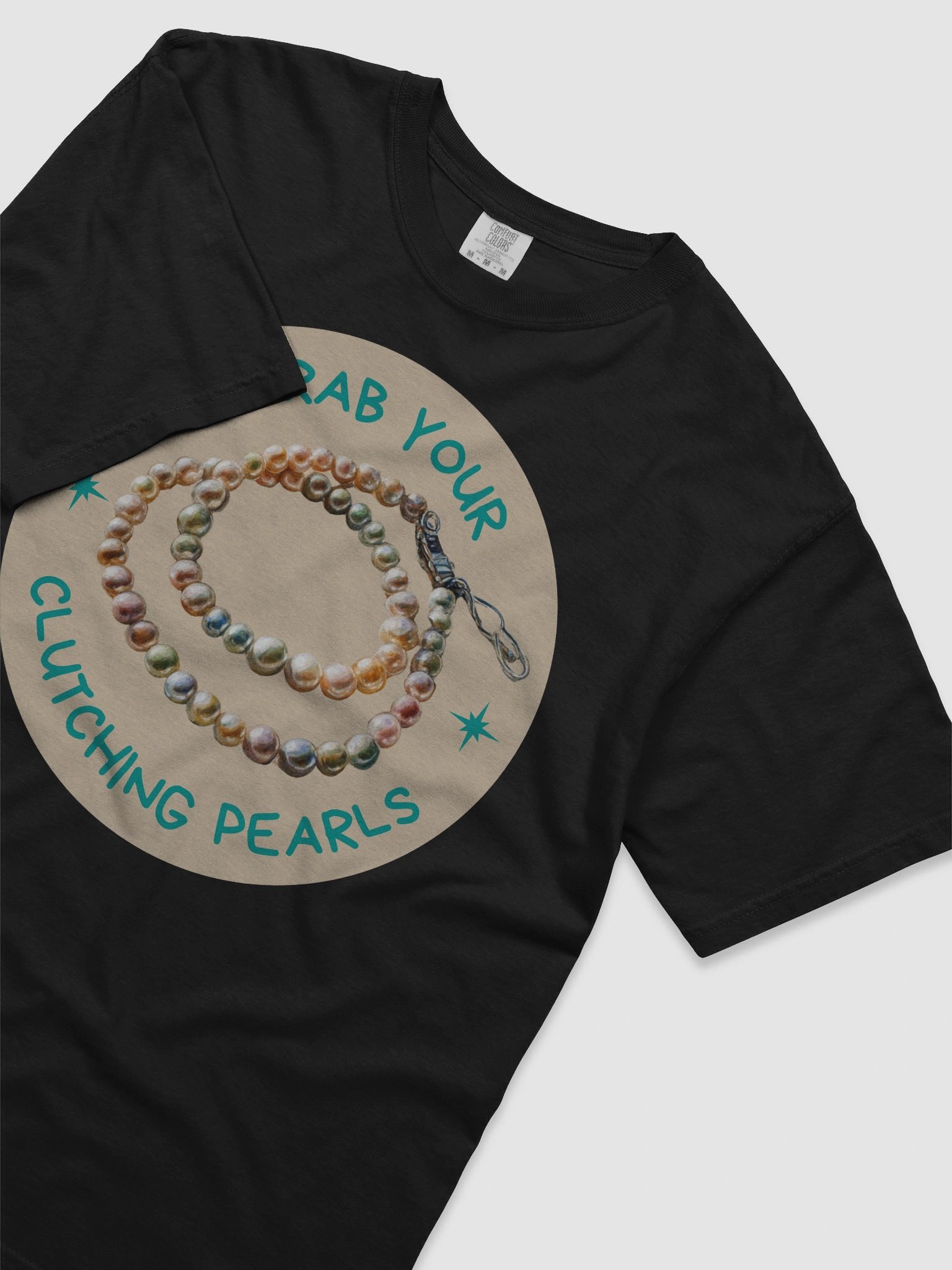 “Grab Your Pearls” T-Shirt product image (21)