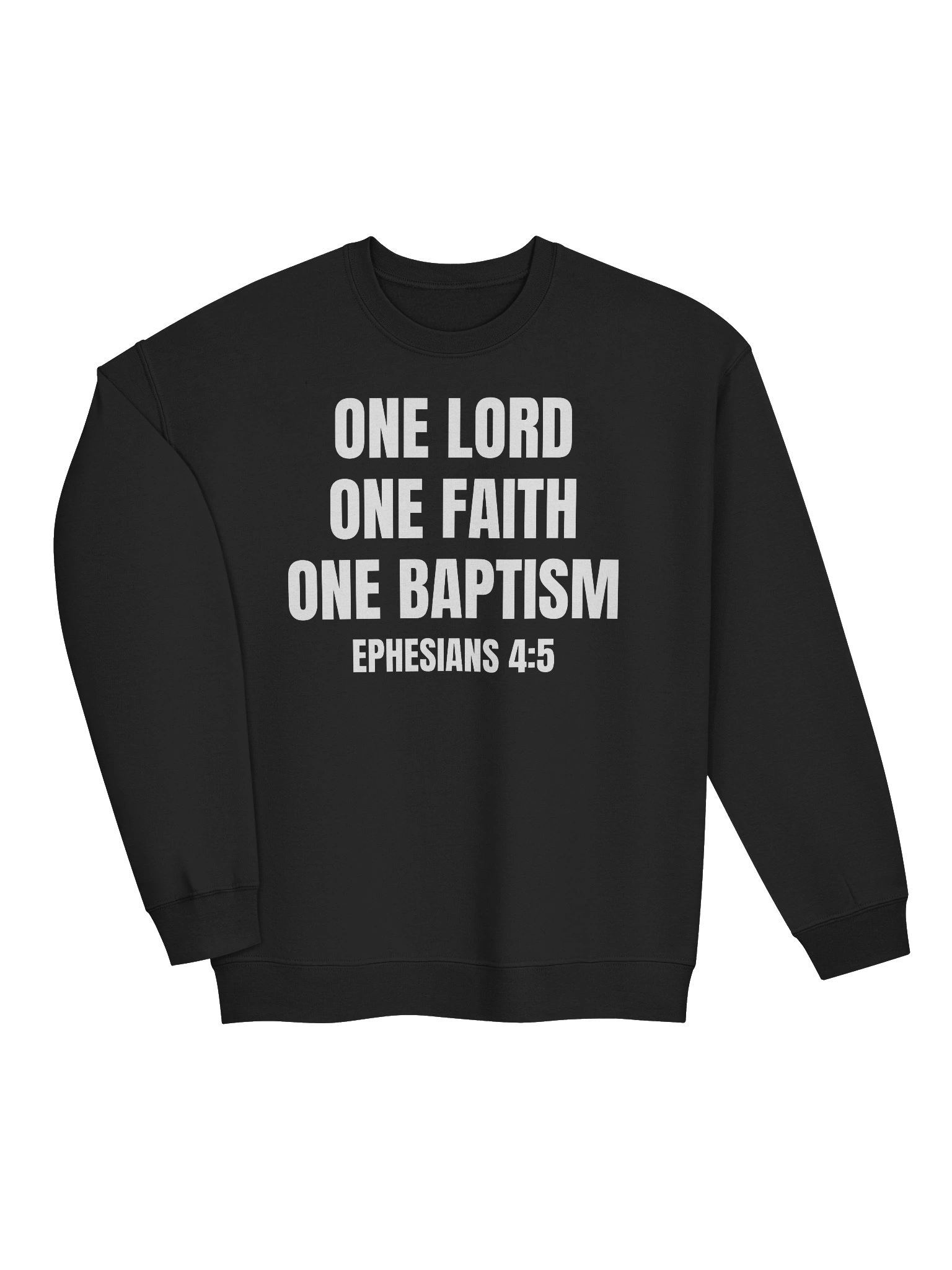 One Lord One Faith One Baptism Ephesians 4:5 Classic Crewneck Sweatshirt product image (3)