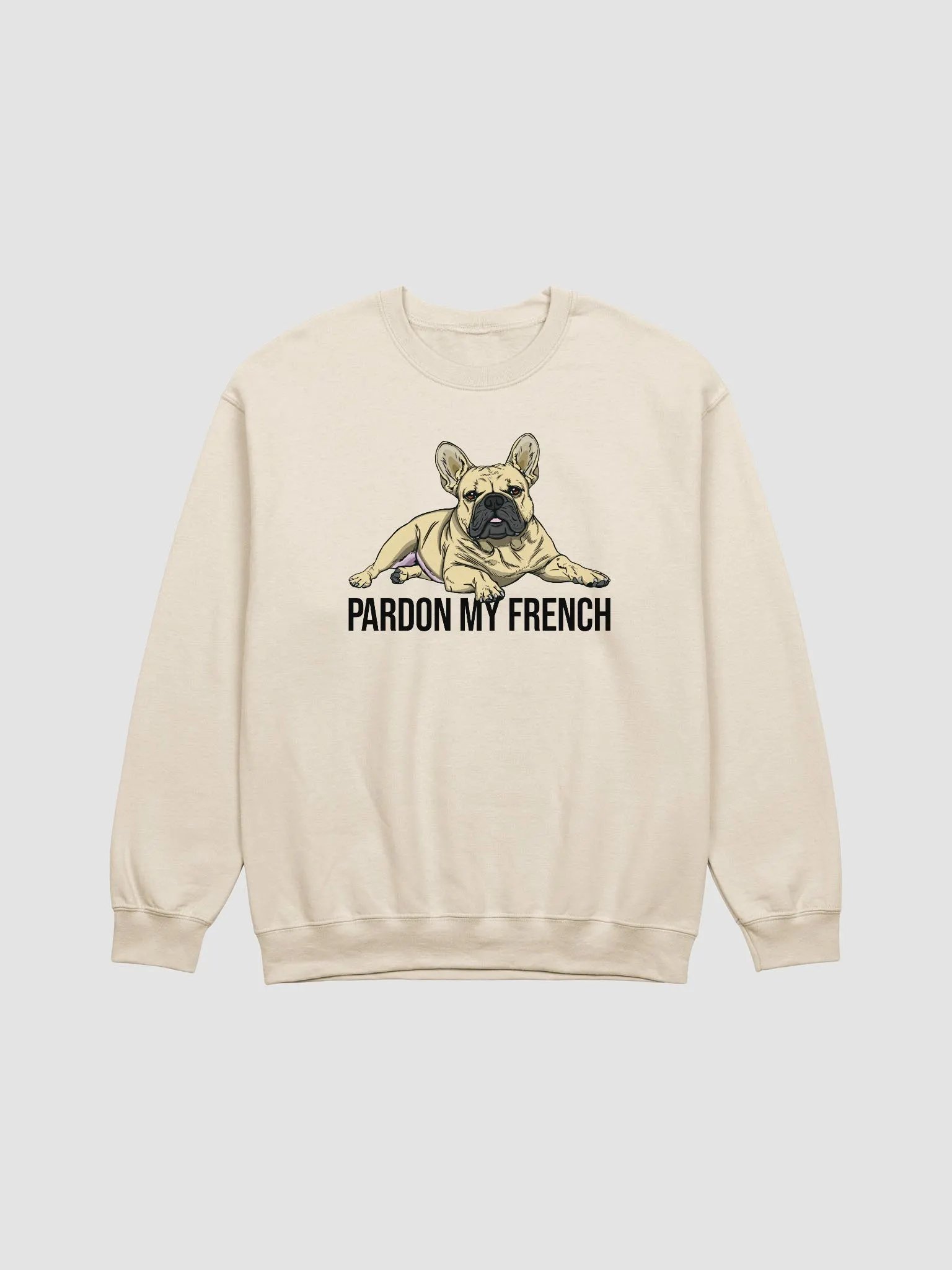 Pardon My French Sweatshirt of a French Bulldog | Funny Shirt for Frenchie Owners product image (21)
