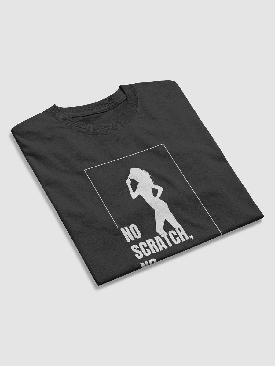 No Scratch, No Snatch! Girl Silhouette Unisex T-Shirt product image (3)