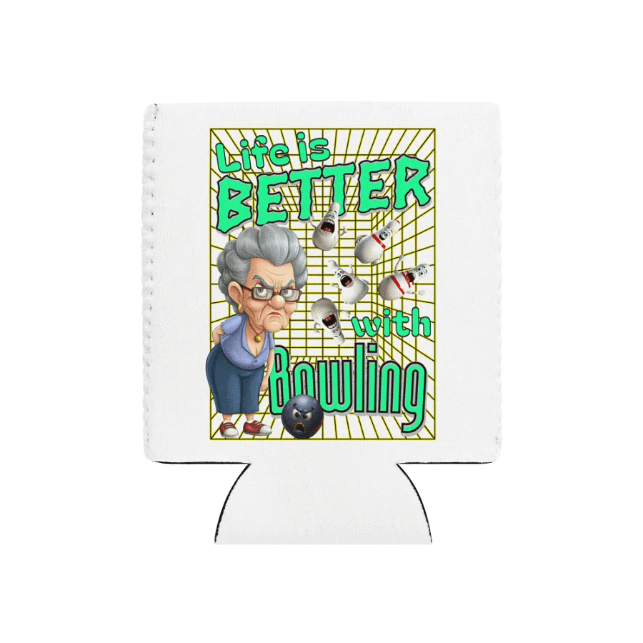 Life Is Better With Bowling Coozie Cooler product image (1)