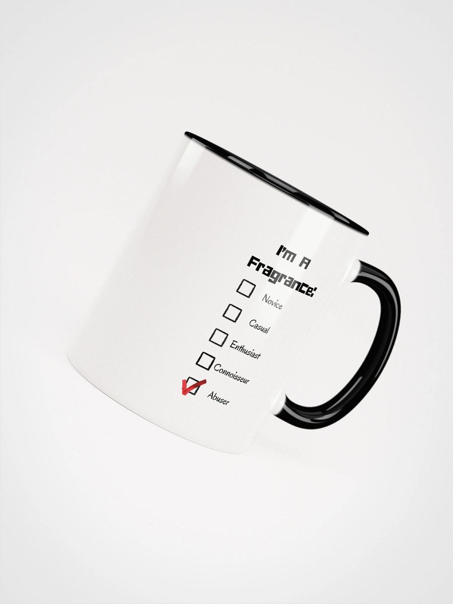 I'm A Fragrance Abuser Ceramic Mug product image (49)
