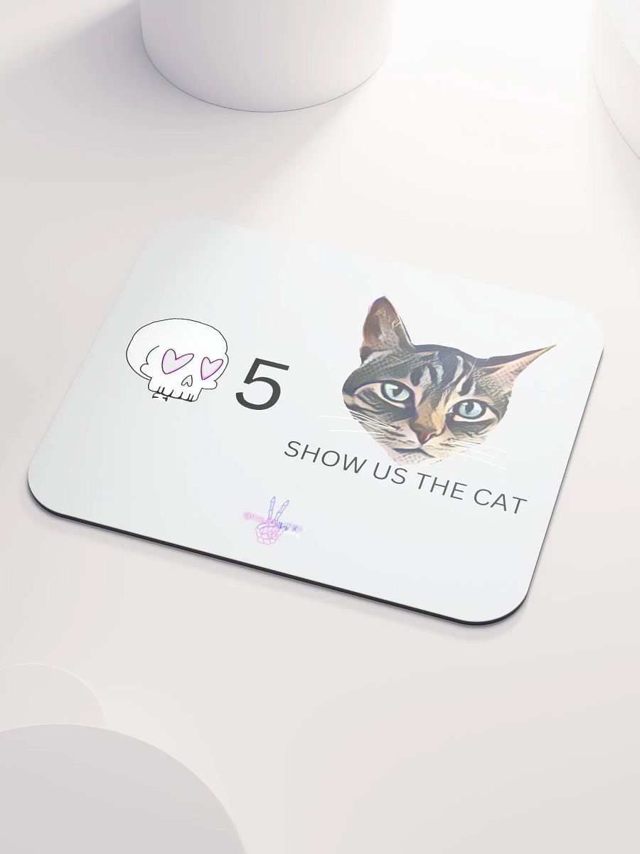 White Mouse Pad Channel Points Show Us the Cat product image (3)