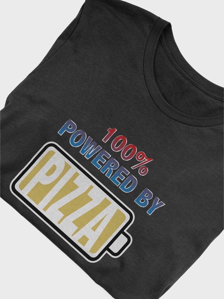 100% Powered By Pizza T-Shirt product image (4)