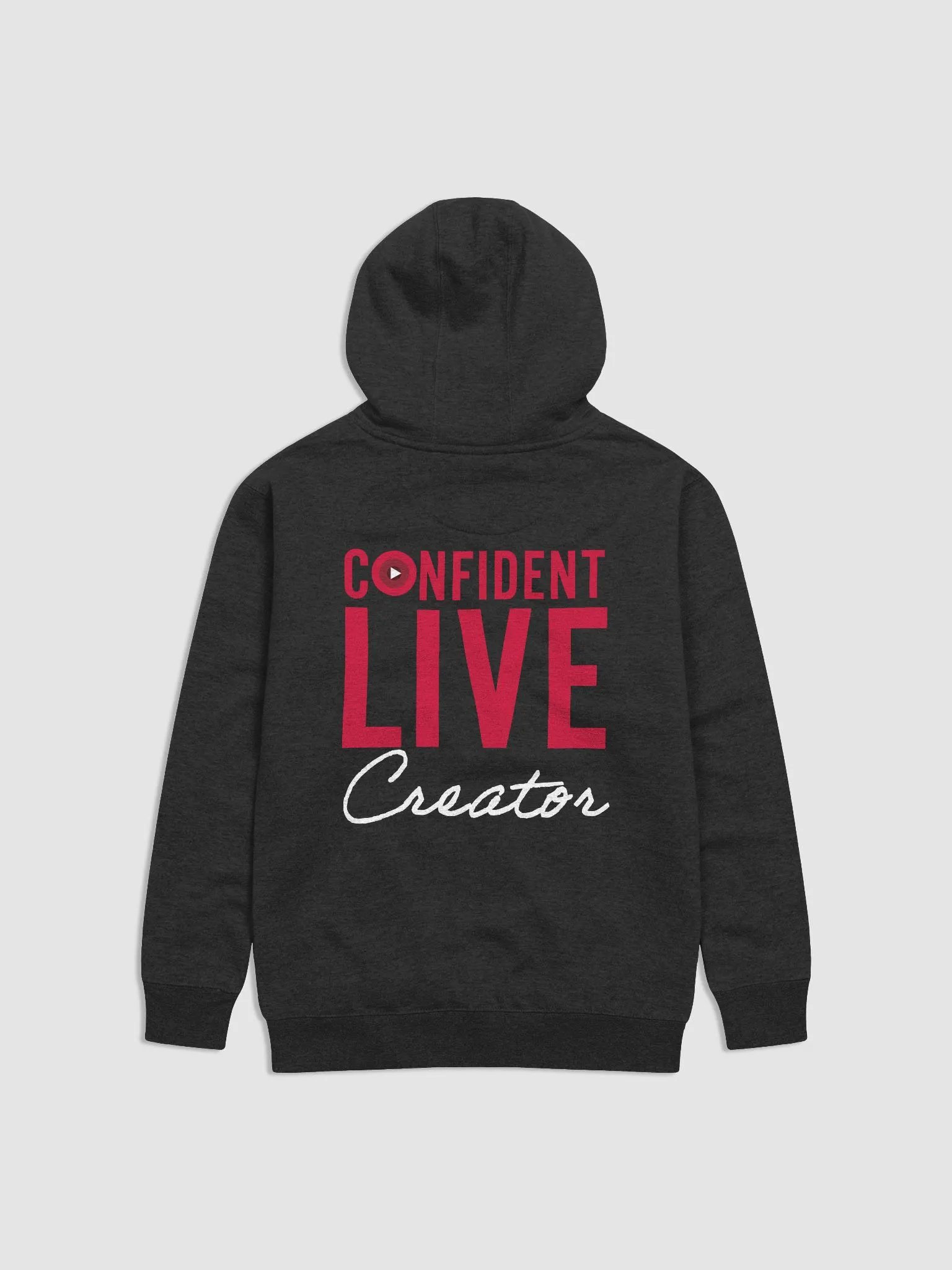 Confident Live Creator Hoodie (Dark) product image (2)