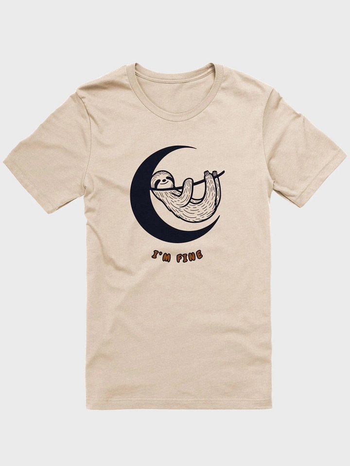 Lunar Sloth 'I'm Fine' Tee product image (1)