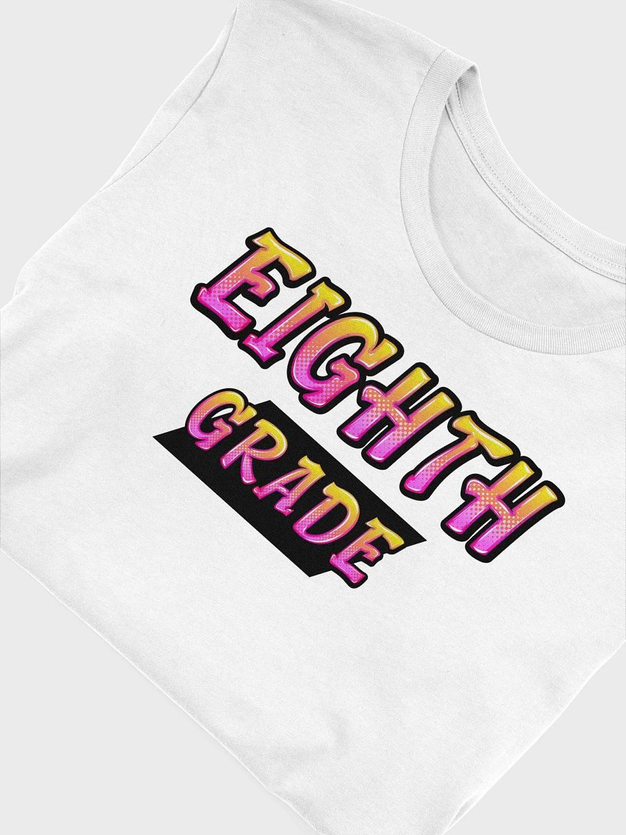 EIGHTH GRADE Teacher Shirt - Pink + Yellow Bold Letters product image (1)