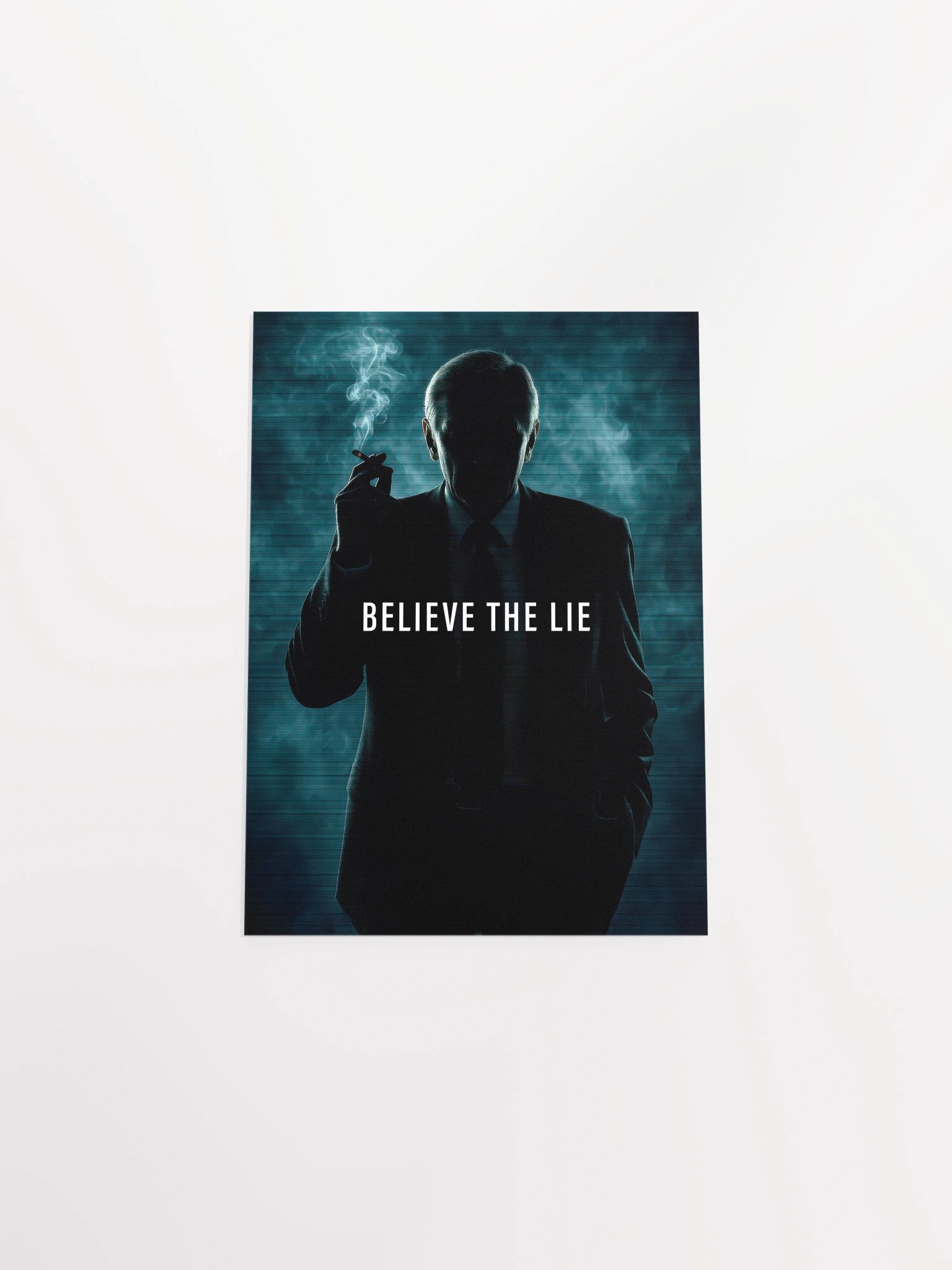 Believe the Lie/The X-Files poster, S04E24 tagline, 1997, Cigarette Smoking Man — sci-fi poster, movie art, I want to believe poster product image (9)