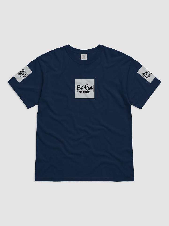 Be Real T-Shirt product image (5)