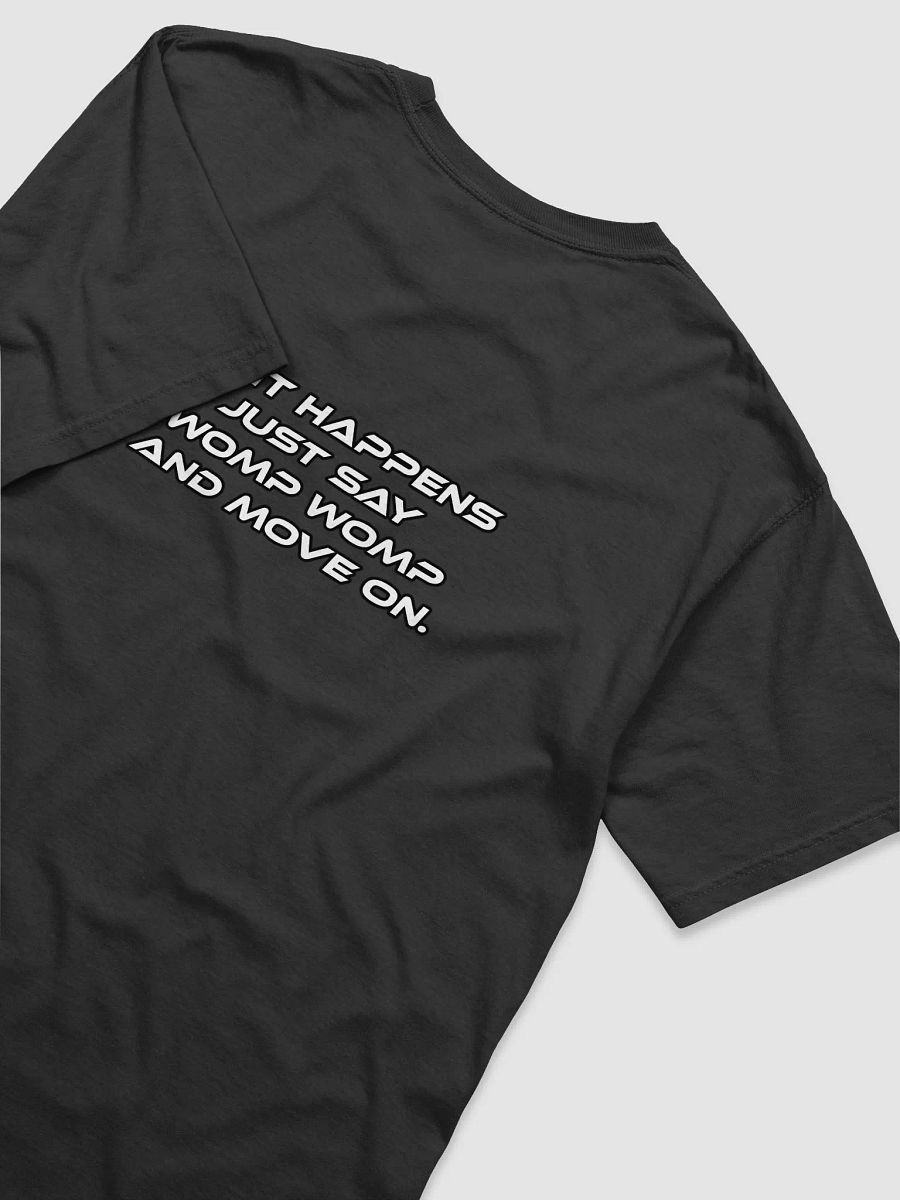 Womp Womp T-Shirt product image (46)
