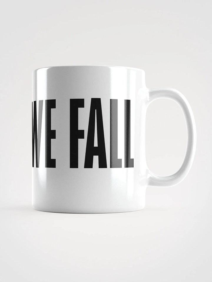 Divided We Fall - Black - White Glossy Mug product image (2)