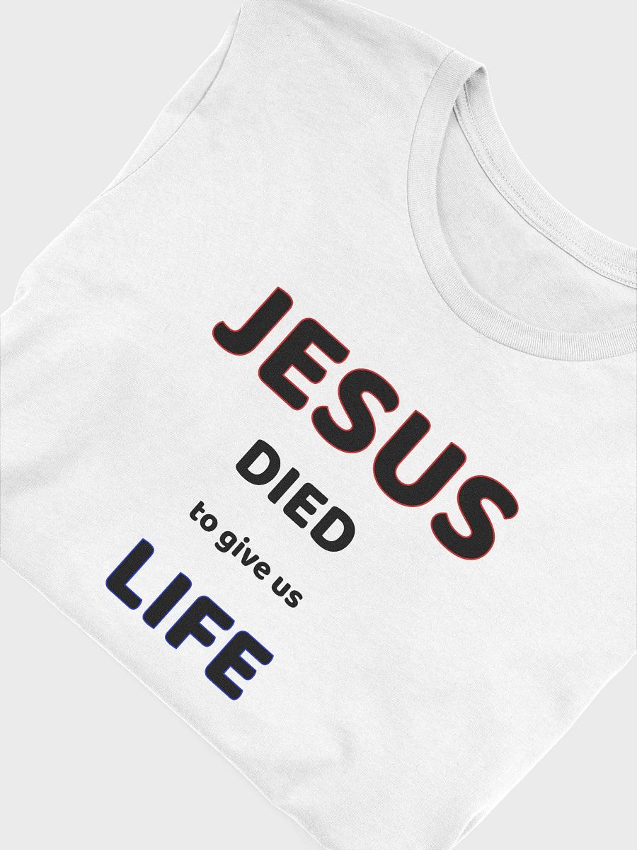 JESUS DIED TO GIVE US LIFE. product image (5)