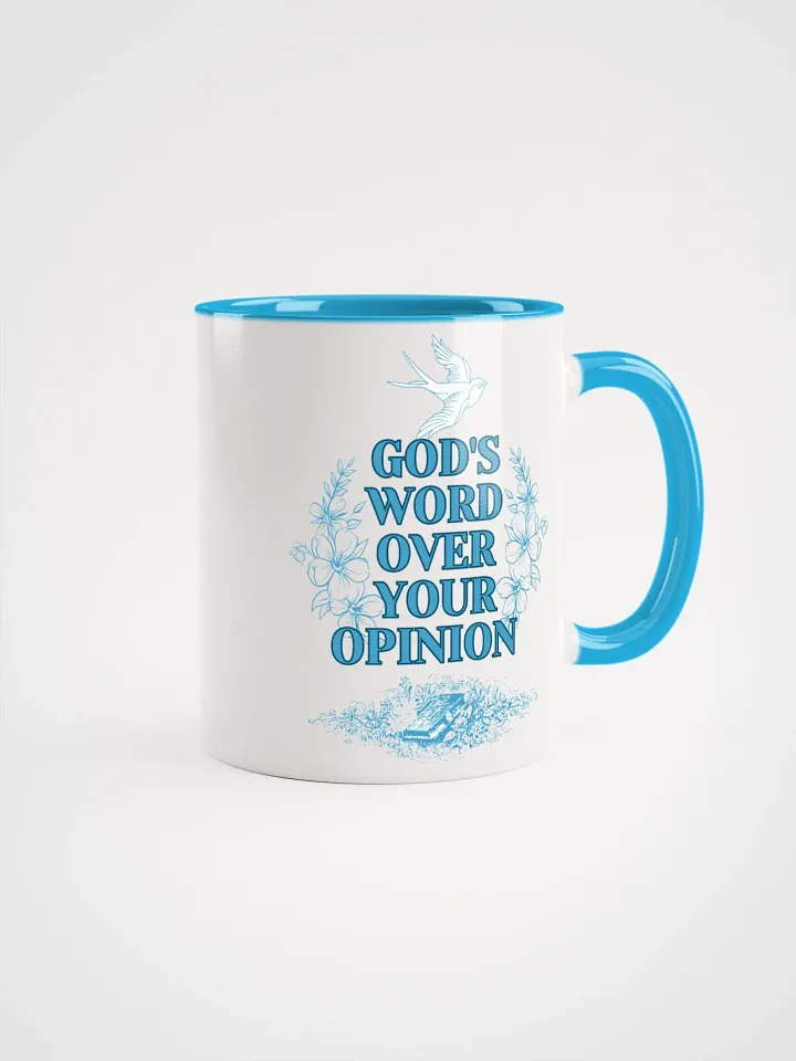 God's word over your opinion mug product image (1)