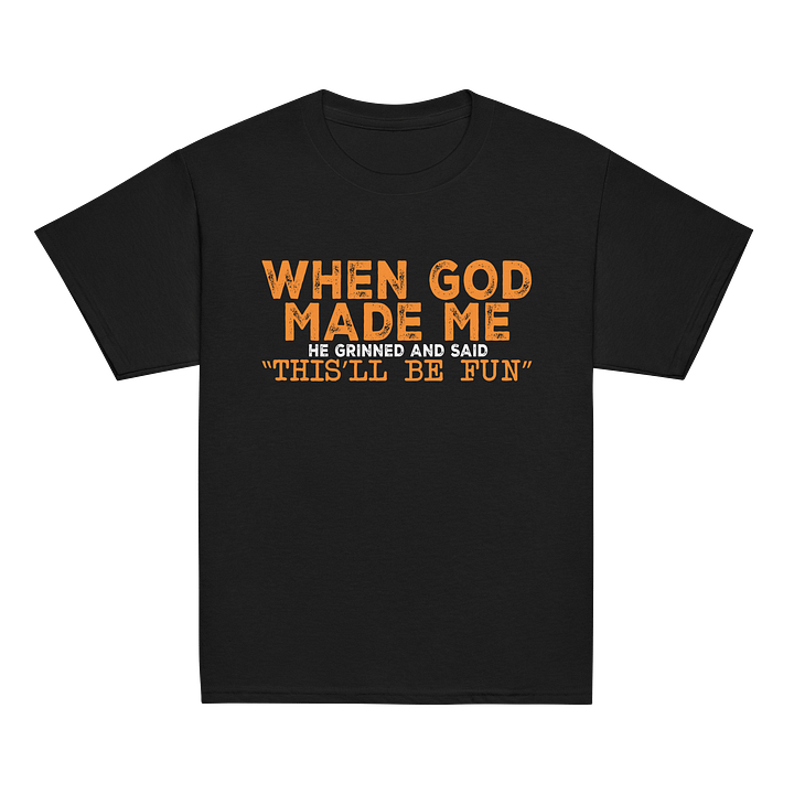 When God Made Me Youth Tee product image (8)