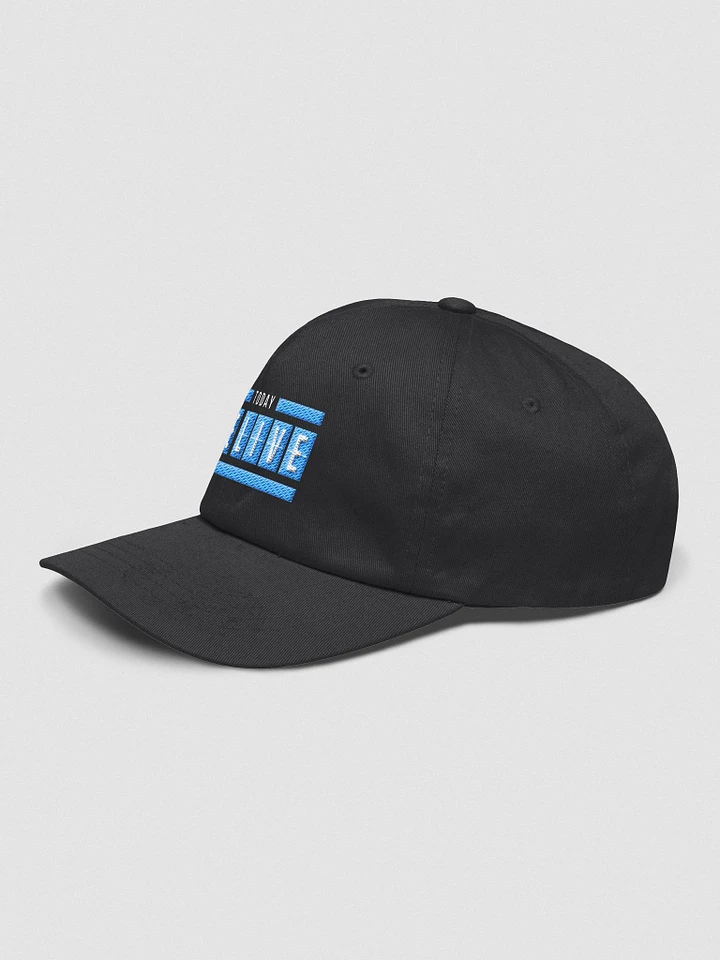 Today We Live Classic Dad Hat product image (7)