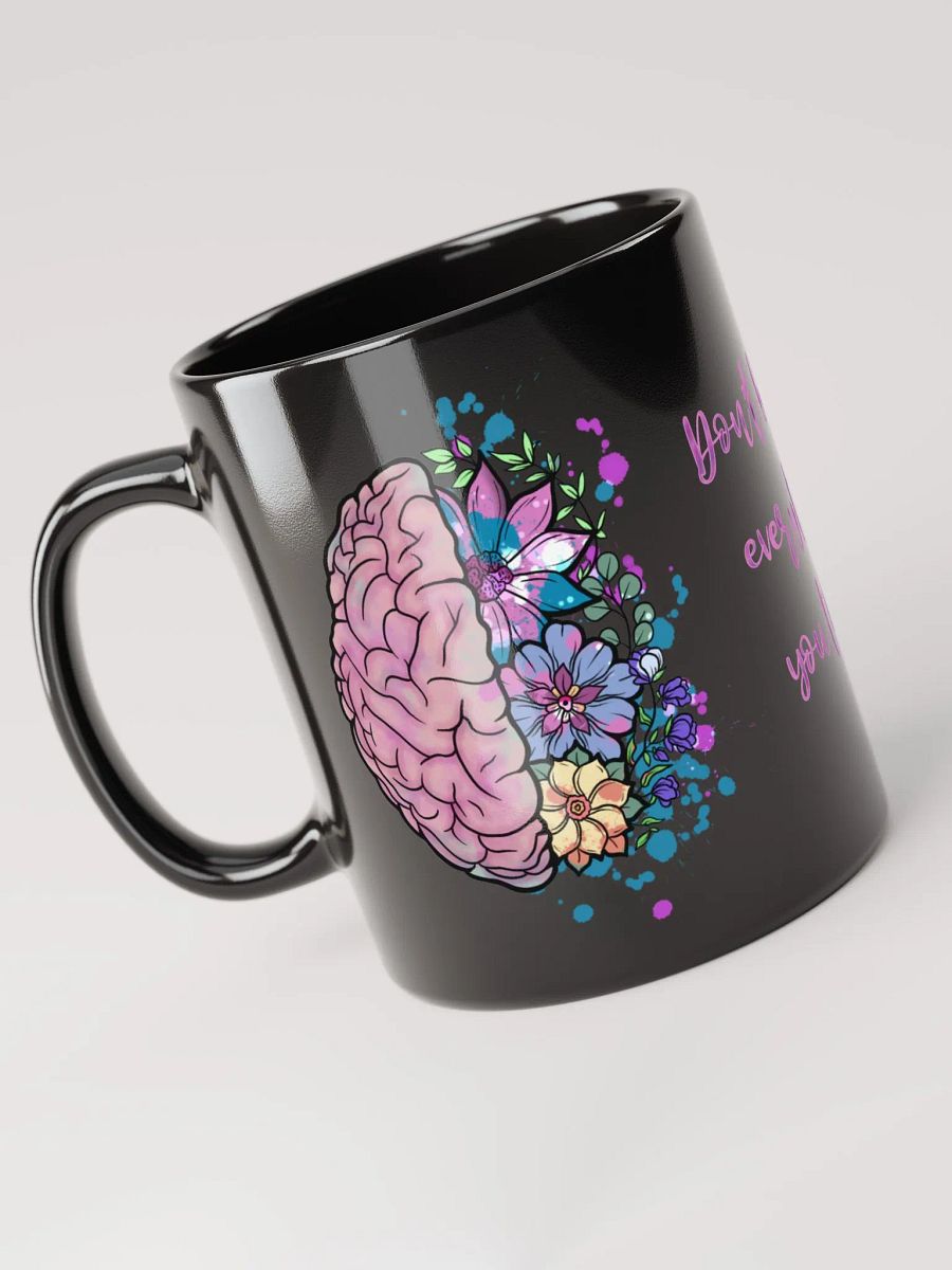 Don't Believe Everything You Think Mug product image (4)