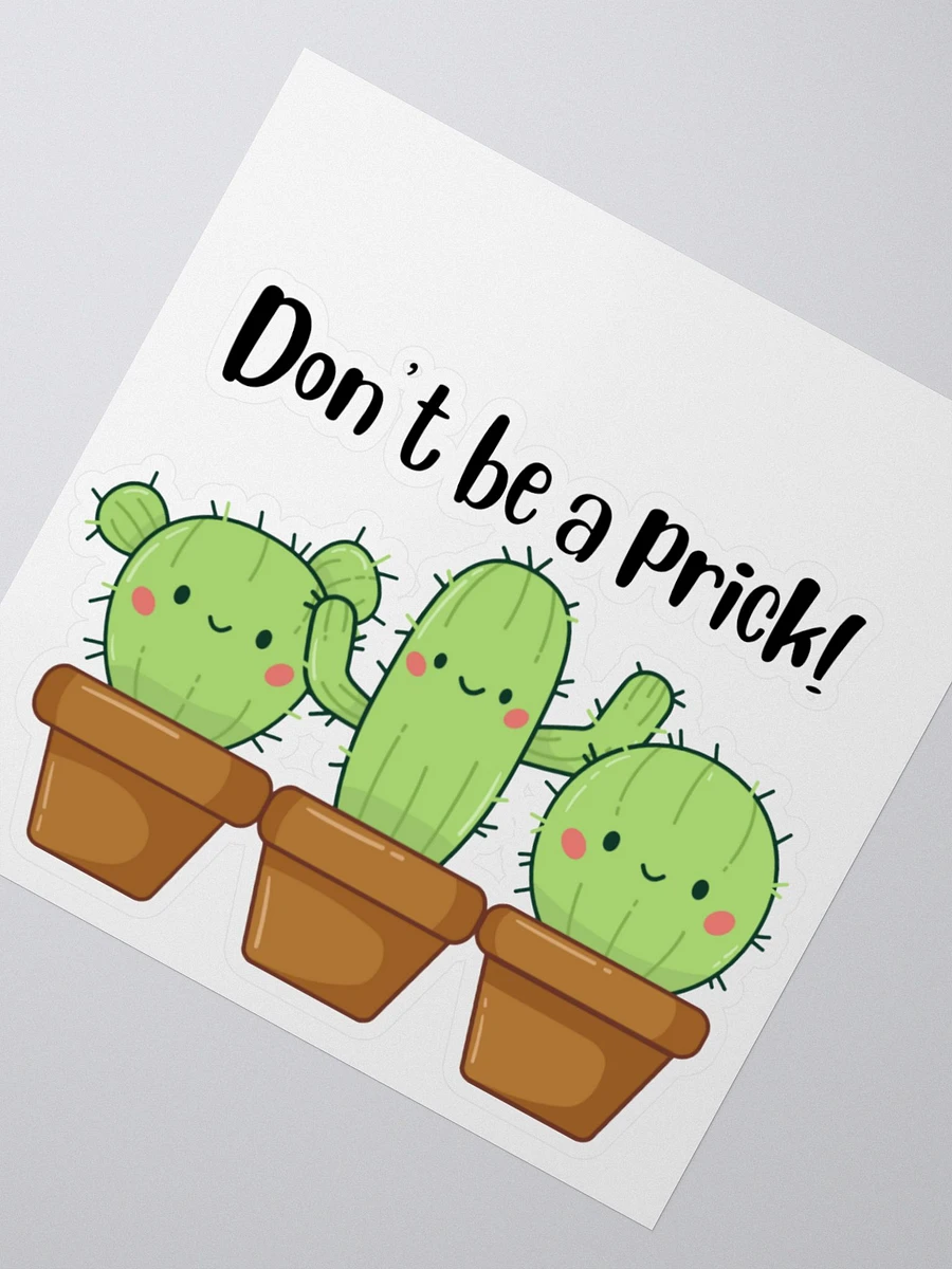 Don't Be a Prick Sticker product image (2)