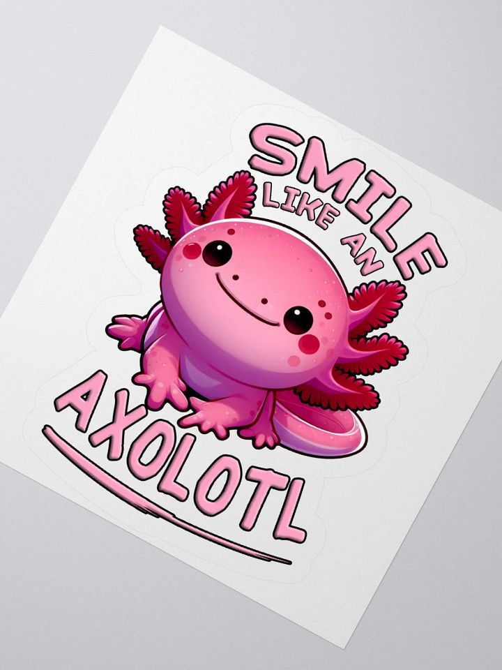 Smile Like an Axolotl Sticker product image (5)