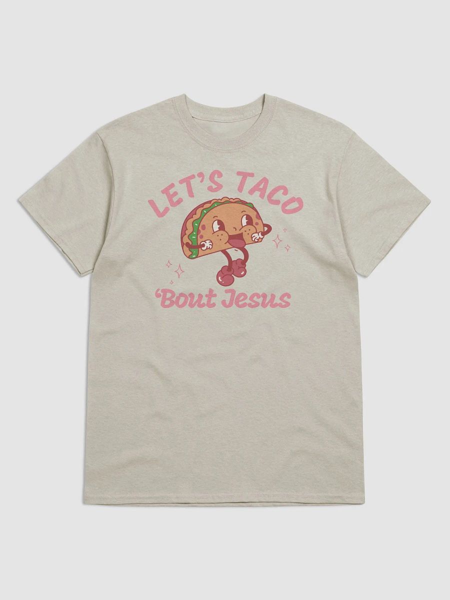 Let’s Taco 'Bout Jesus – Fun Faith Tee product image (13)