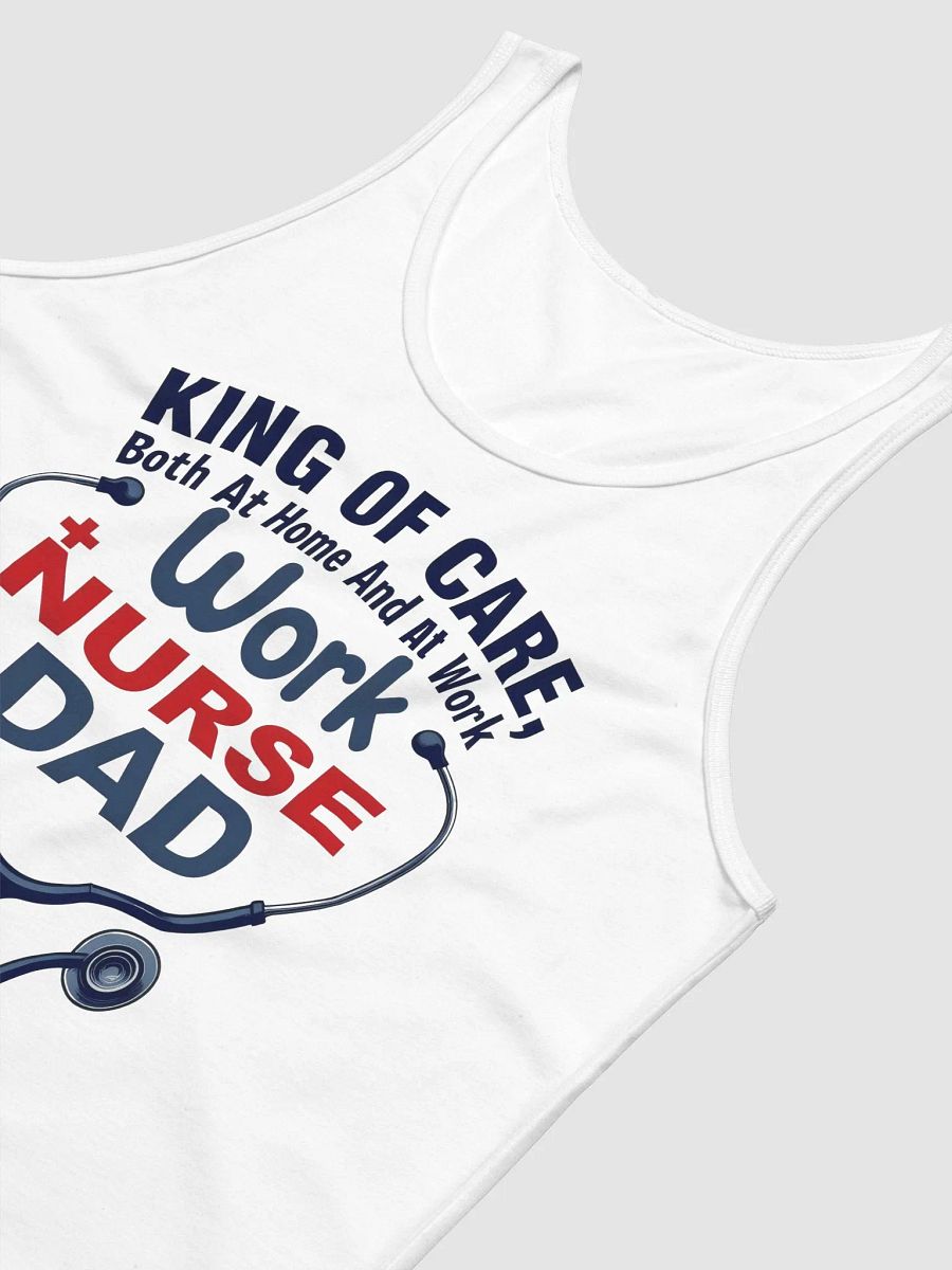 Nurse Dad King of Care Tank product image (16)